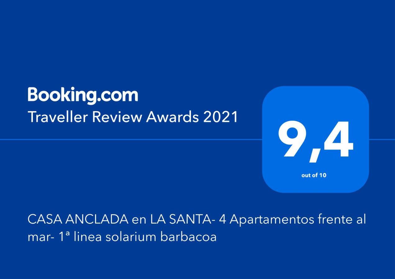 Casa Anclada En La Santa- 4 Apartamentos Frente Al Mar- 1ª Linea Solarium Barbacoa Εξωτερικό φωτογραφία